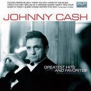 Johnny Cash - Greatest Hits and Favorites