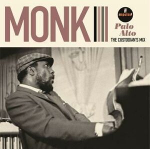 RSD - Thelonious Monk - Palo Alto - The Custodian’s Mix (LP)
