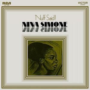 Nina Simone  - Nuff Said