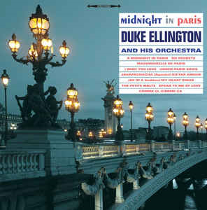 Duke Ellington And His Orchestra - Midnight In Paris