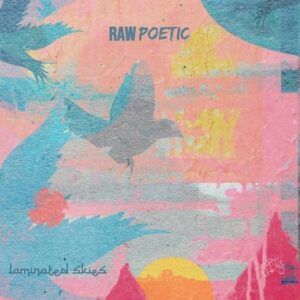 Raw Poetic And Damu The Fudgemunk - Laminated Skies