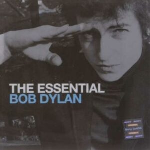 Bob Dylan  - The Essential Bob Dylan