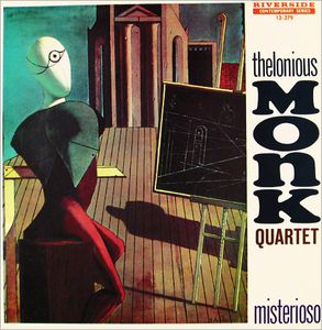 Thelonious Monk Quartet – Misterioso