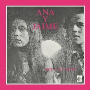 Ana Y Jaime - Dire A Mi Gente