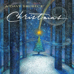 Dave Brubeck - A Dave Brubeck Christmas