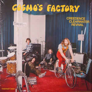 Creedence Clearwater Revival - Cosmo's Factory