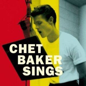 Chet Baker - Chet Baker Sings (+1 Bonus Track) (Limited Edition)