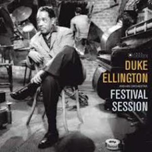 Duke Ellington And His Orchestra – Festival Session (Jazz Images)