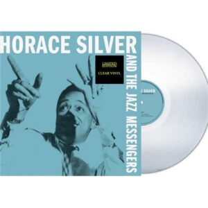 Horace Silver - Horace Siilver And The Jazz Messengers (Clear Vinyl)