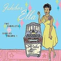 Ella Fitzgerald - Jukebox Ella - The Complete Verve Singles Volume 1