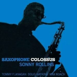 Sonny Rollins - Saxophone Colossus (Clear Vinyl)