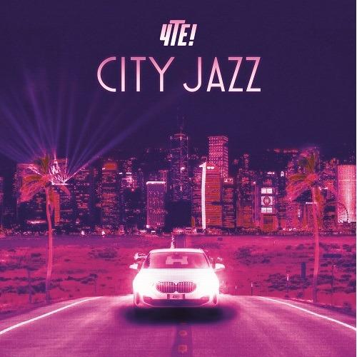 4Te! - City Jazz !(Lp重量盤)