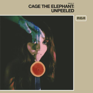 Cage The Elephant – Unpeeled