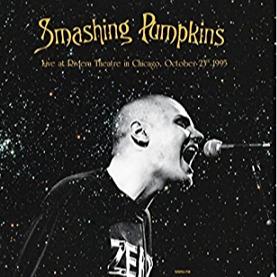 Smashing Pumpkins - Live At Riviera Theatre In Chicago October 23th 1995 (Yellow Vinyl)