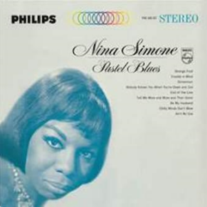 Nina Simone  - Pastel Blues