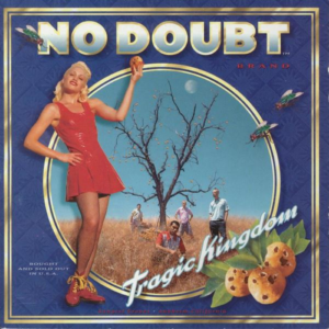 No Doubt - Tragic Kingdom (UMe)
