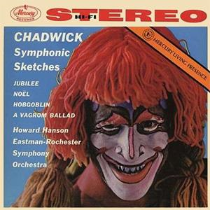 Chadwick Symphonic Sketches - Howard Hanson, Eastman-Rochester Symphony Orchestra