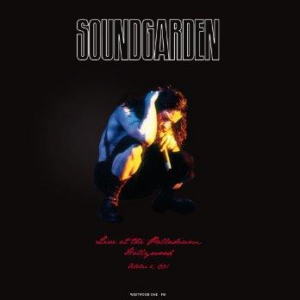 Soundgarden - Live At The Palladium, Hollywood October 6, 1991