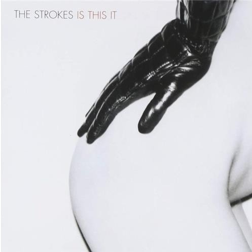 The Strokes - Is This It (RCA Records Label)