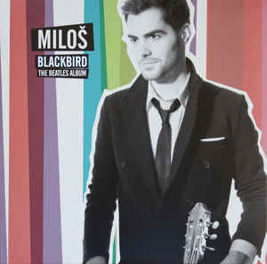 Milos – Blackbird - The Beatles Album