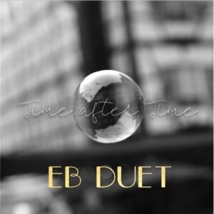Eb Duet - Time After Time (Vinyl)