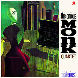 Thelonious Monk Quartet – Misterioso (WaxTime)