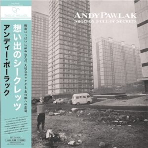 Andy Pawlak - Shoebox Full Of Secrets (LP)