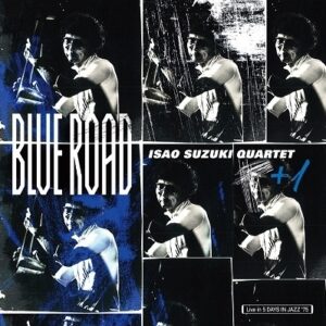鈴木勲カルテット+1 - Blue Road (LP)