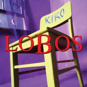 Los Lobos - Kiko (30th Anniversary Deluxe Edition/3LP) (RSD)