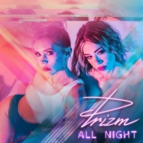 Prizm - All Night