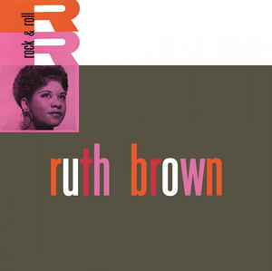 Ruth Brown – Rock & Roll