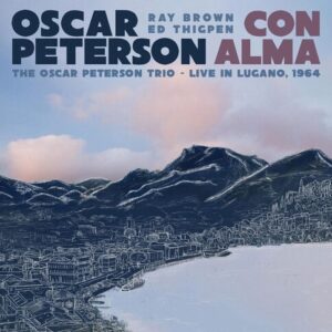 Oscar Peterson - Con Alma- The Oscar Peterson Trio - Live In Lugano, 1964