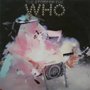 Who - Story Of The Who (2LP) (Rsd)