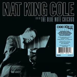 Nat King Cole - Live At The Blue Note Chicago (180G/2LP) (RSD 2024)
