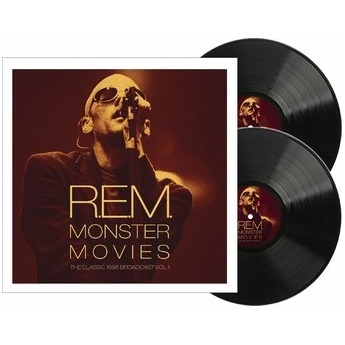 R.E.M. – Monster Movies - The Classic 1995 Broadcast Vol. 1