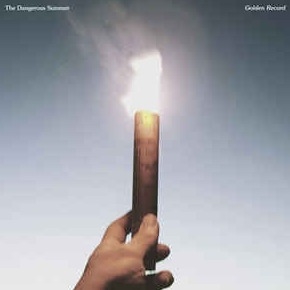The Dangerous Summer – Golden Record