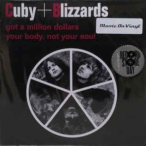 Cuby & The Blizzards - L.S.D. (Got A Million Dollars) / Your Body, Not Your Soul (7" Vinyl)