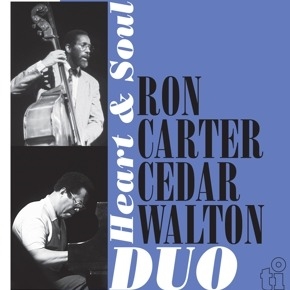 Ron Carter / Cedar Walton Duo - Heart & Soul