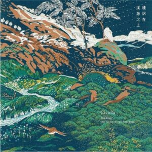 Cicada - 棲居在溪源之上 (CD)