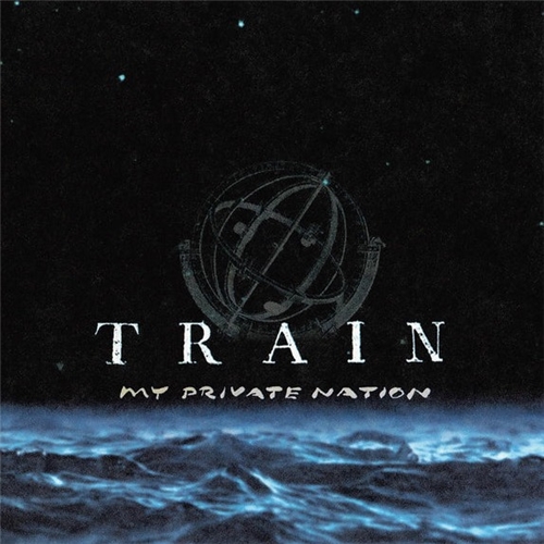 Train - My Private Nation Train - My Private Nation