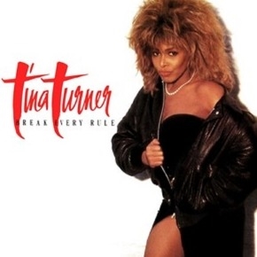 Tina Turner - Break Every Rule