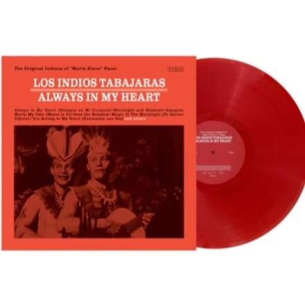 Los Indios Tabajaras – Always In My Heart Red Vinyl RSD 2026