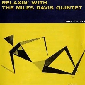Miles Davis - Relaxin With The Miles Davis Quintet (Original Jazz Classics)