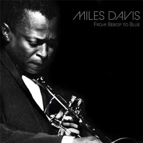 Miles Davis - From Bebop To Blue (Solid Silver/Black Vinyl) (RSD 2026)